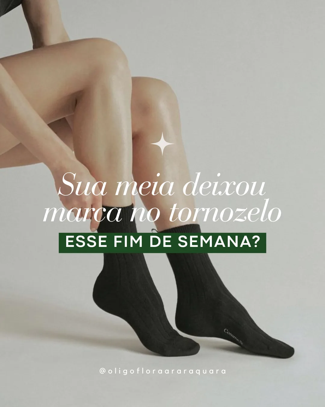 Oligoflora, slide 1 de 7: Sua meia deixou marca no tornozelo esse fim de semana?